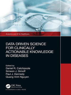 cover image of Data Driven Science for Clinically Actionable Knowledge in Diseases